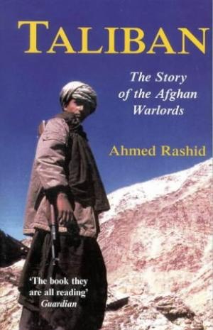 Taliban thee story of the afghan warlords